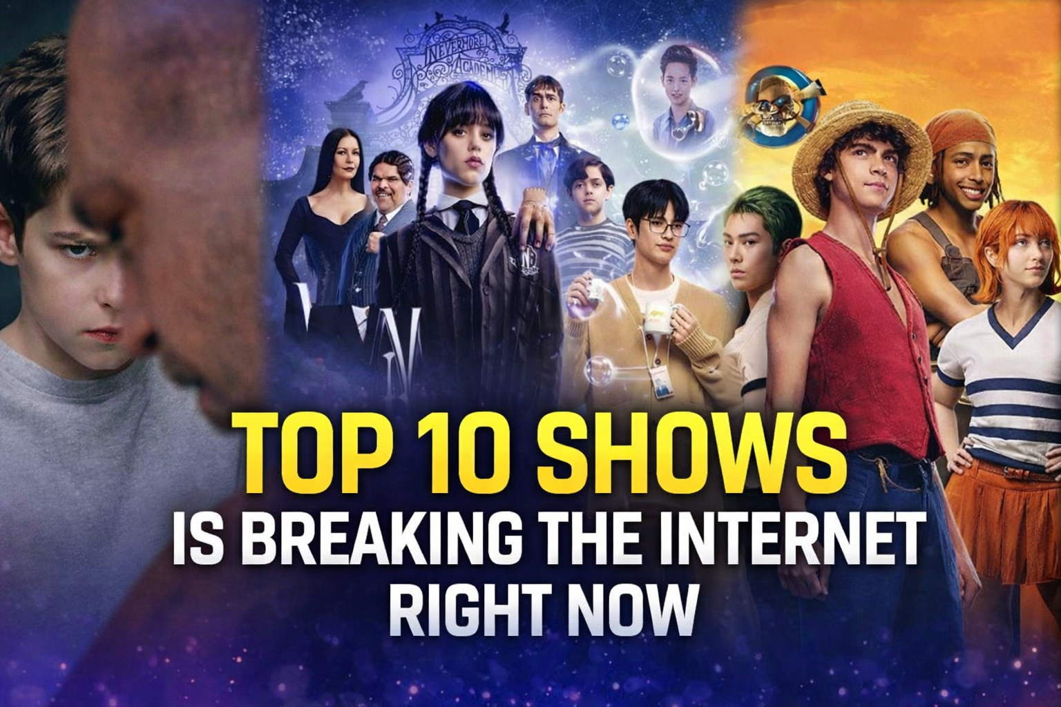 Top 10 Shows Is Breaking the Internet Right Now, Next Series Now
